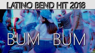 LATINO BEND (---BUM BUM---) ©2018 ♫ █▬█ █ ▀█▀♫ STUDIO BEKO (4K ULTRA HD) LESKOVAC chords