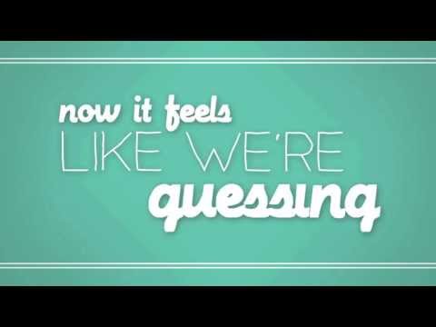 Guessing (Official Lyric Video)