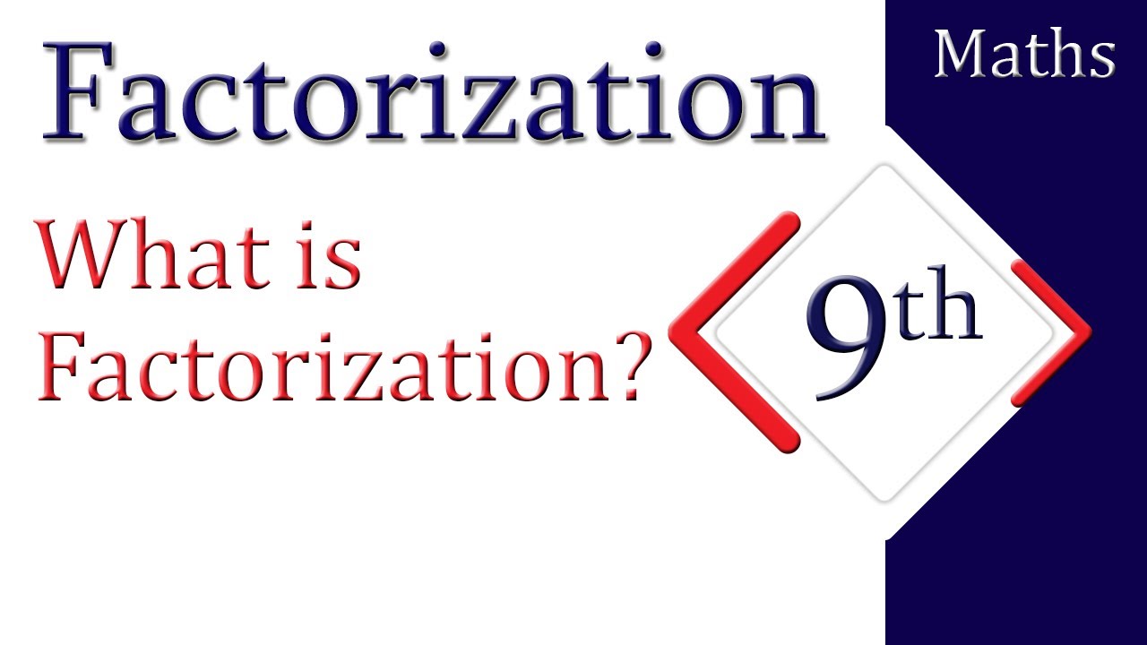 What is Factorization? | AS Learning Point - YouTube