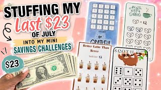 Stuffing My Last $23 of July into my Mini Savings Challenges 💵