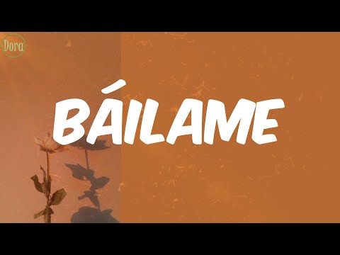 Nacho - Báilame (Letra)