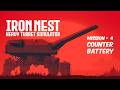 COUNTER BATTERY - IRON NEST Campaign Gameplay - No Commentary