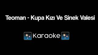 Teoman - Kupa Kızı Ve Sinek Valesi (✨#Karaoke✨) Resimi