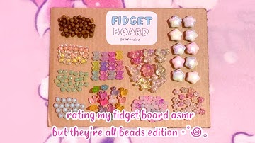 🎀 rating my fidget board asmr, but they’re all BEADS edition ⭐️💕 | ASMR | sanriolve