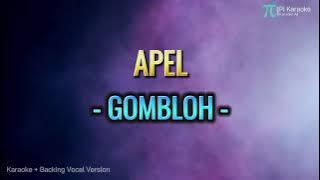 GOMBLOH  - APEL (Karaoke Version plus backing vocal)