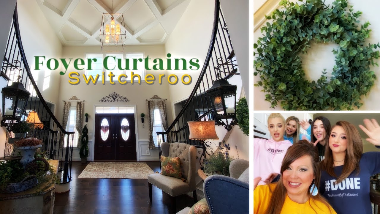 New Foyer Curtains Spring Decorating Teenage Motivation Cleaning