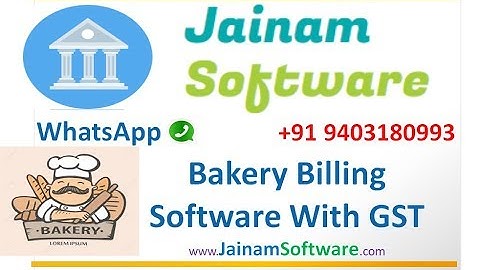 Bakery Billing Software With GST & Accounting Software| Jainam Software