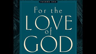 For the Love of God Devotion - August 7 - by D.A. Carson - Volume 1 (Audiobook w/Text)