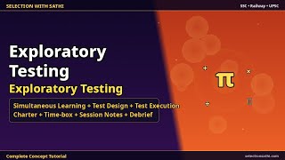 Exploratory Testing | Exploratory Testing | Selection With Sathi