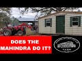 How to move a shed, the EASY WAY with a Mahindra tractor- [2019]