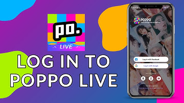 How to Log In to Poppo Live? 2024 (Quick & Easy) | Poppo Live App