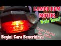 Cara Mengatasi Rem Belakang Sepeda Motor Terus Menyala
