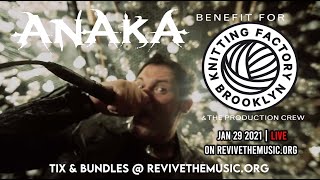 ANAKA Benefit for The Knitting Factory Brooklyn Promo!