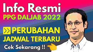 🔴 PPG Dalam Jabatan 2022, RESMI JADWAL TERBARU PPG 2022
