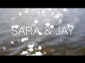 SARA & JAY