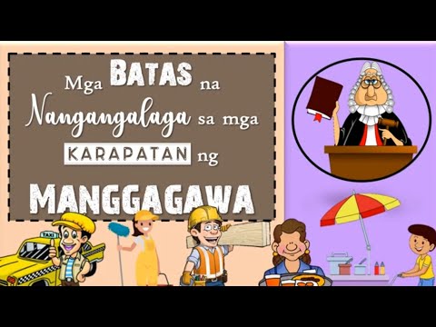 Video: Ano ang Karapatan ng mga Manggagawa na Malaman ang Batas?
