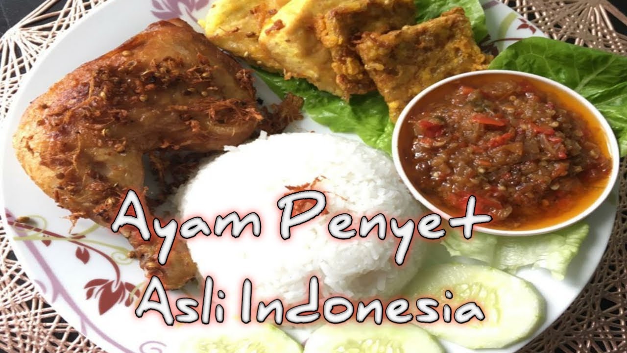 Resep Ayam Penyet enak banget - YouTube