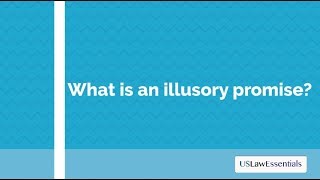 What is an illusory promise?