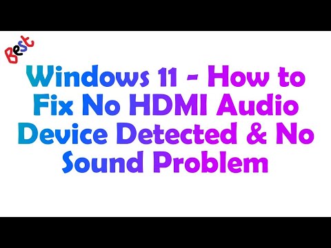 Fix HDMI No Sound When Connected to TV in Windows 11 - No HDMI Audio Device Detected