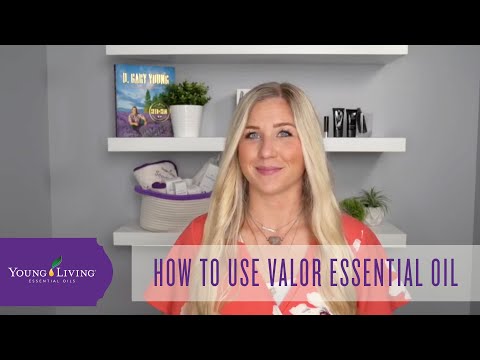 How to Use Valor Essential Oil | Young Living