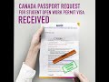 Amit's Quest For A Better Life is not Far Now. PASSPORT REQUEST FOR CANADA STUDENT OPEN WORK PERMIT
