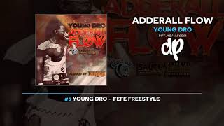 Young Dro - Adderall Flow (FULL MIXTAPE) screenshot 5