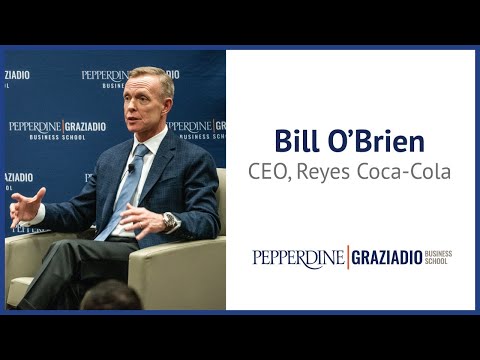Dean's Executive Leadership Series 2019 | Bill O'Brien, CEO of Reyes Coca-Cola Bottling