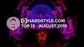 Hardstyle top 15 - August 2019 | Hardstyle.com