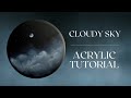 Cloudy Night Sky - Easy Blending Tutorial (Acrylic)