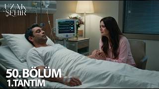 Uzak Şehir 50. 1. Fragmanı Cihan Geri Dönüyor Boran Köşeye Sıkıştı