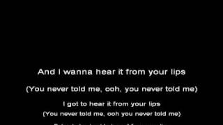 Lyrics: Eric Carmen - I wanna hear it from your lips chords