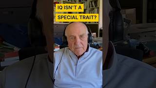 What If IQ Is Really No More Special Than Height?