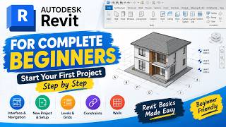 Revit for Complete Beginners | Start Your First Project Step by Step