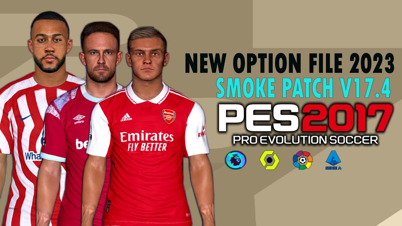 PES 2017, SMOKE PATCH V17.4 2023 V6, 3/6/23