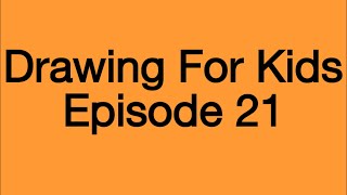 AJ Lelievres Drawing For Kids Episode 21: A Basketball (4K)