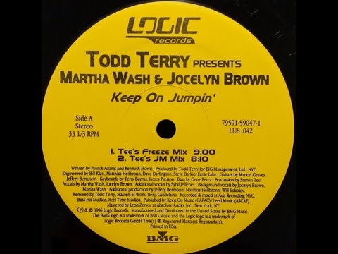 Todd Terry Presents Martha Wash And Jocelyn Brown - Keep On Jumpin' (Tee's Freeze Mix)