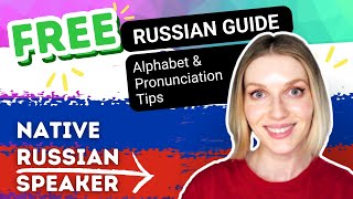 I created a FREE Russian Pronunciation tips | Russian Native Speaker