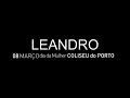 LEANDRO | COLISEU DO PORTO | 8 Março 2015