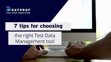 Test Data Management Tool comparison | DATPROF