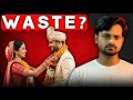 Are Indian Weddings A Waste Of Money ? | Ankit Nishad