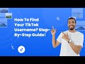 How to find your TikTok Username? Step-by-Step Guide! #guide #tips #tiktok #sociablekit