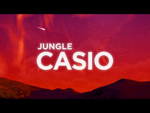 ​​Jungle - ​​​​​​​​Casio (Lyrics) | Nabis Lyrics class=