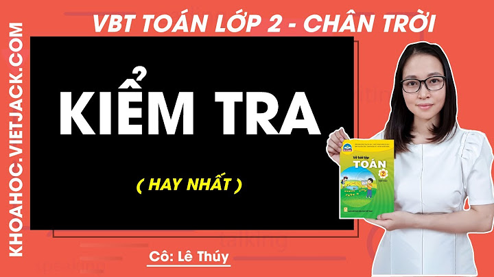 Bài kiểm tra toán lớp 2 đầu năm