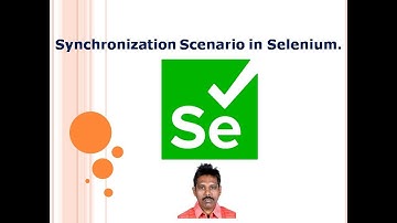 Synchronization Scenario in Selenium