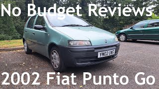 No Budget Reviews: 2002 Fiat Punto Mark II 1.2 8V Go - Lloyd Vehicle Consulting