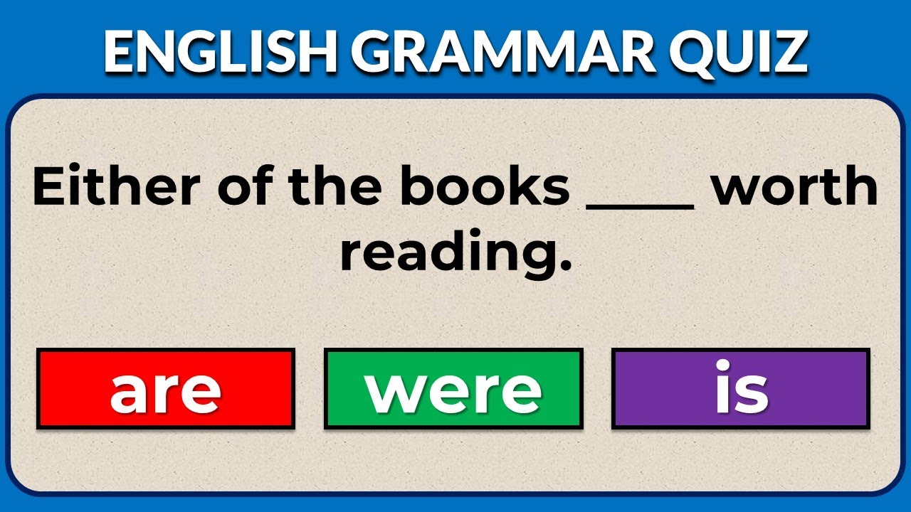 English Spelling & Grammar Test  Are You a Grammar Genius? Take