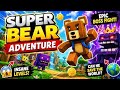 @All Game Live stem is live! super Baer adventure game live stream