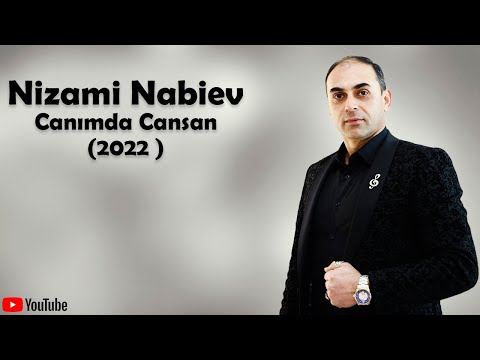 Nizami Nabiev-Canımda Cansan | 2022