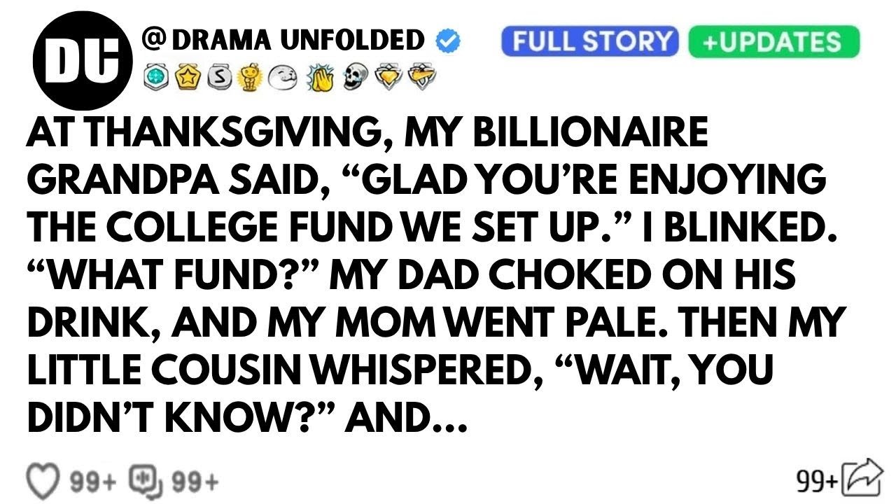 My Billionaire Grandpa Said At Thanksgiving: 