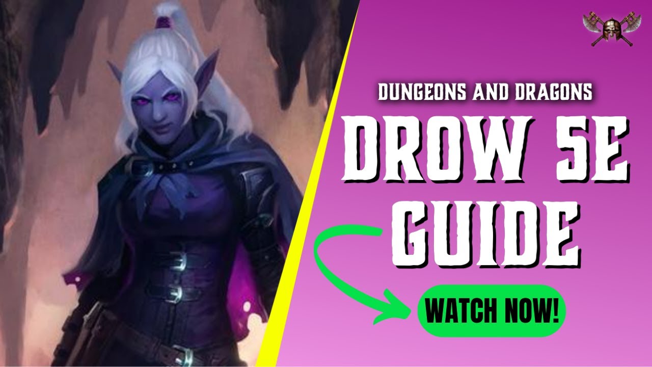 Drow 5e - Race Guide for Dungeons and Dragons